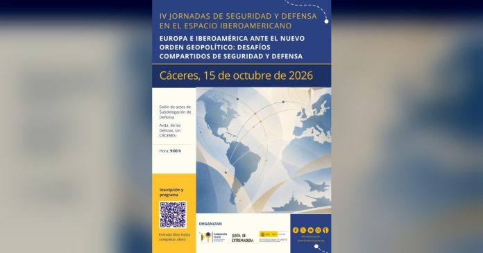 La Fundación Yuste y el Ministerio de Defensa analizan en Cáceres la seguridad y los desafíos geopolíticos en el ámbito euro-iberoamericano